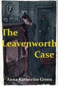 The Leavenworth Case 2