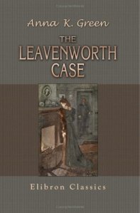 The Leavenworth Case 6